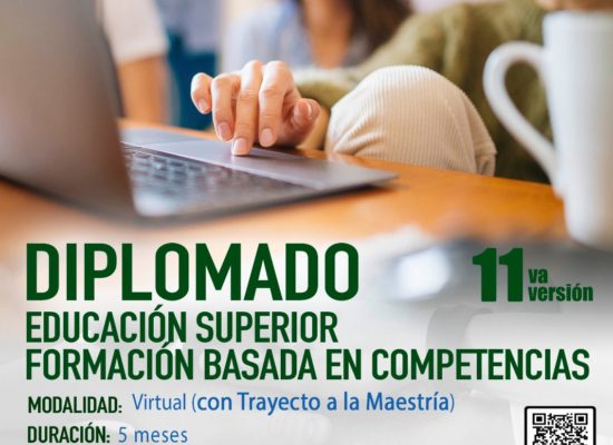 Diplomado con trayecto a Mestría en Educación Superior Basada en Competencias